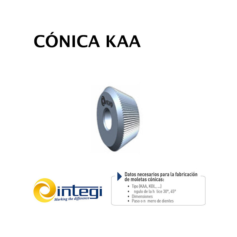 Moleta Especial Cónica KAA Moleta Especial Cónica KAA