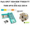 Pack APKT 1604-REM TT8020-TT + TK90 AP16 D50 A22 Z05-H